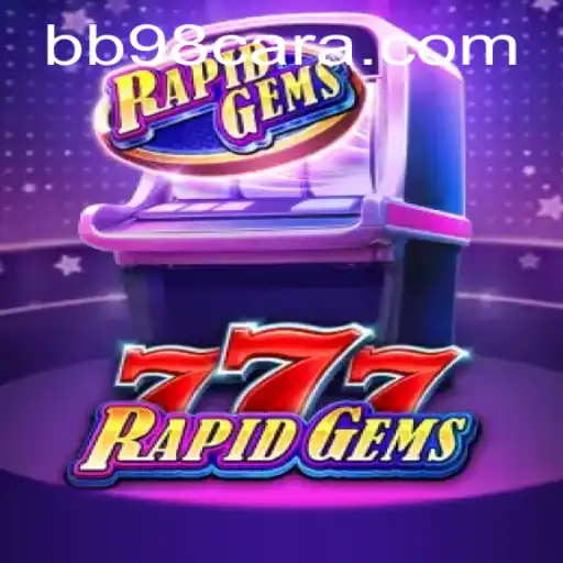 Descubra o Fascinante Mundo de RapidGems777: Um Guia Completo
